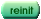 Reinit